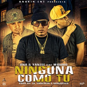 Ninguna Como Tu(feat. Wambo)