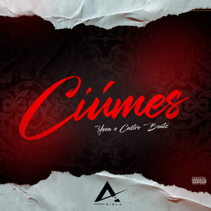 Ciúmes (Explicit)