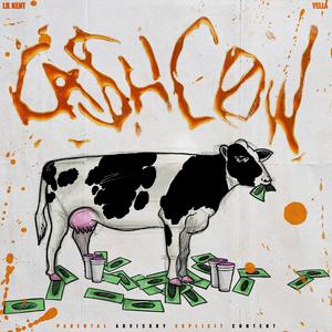 CA$h COW (feat. Yella) (Explicit)