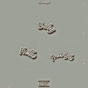 (HBF)hello baby freestyle (Explicit)