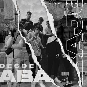 Desde abajo(feat. Blvck Reyes) (Explicit)
