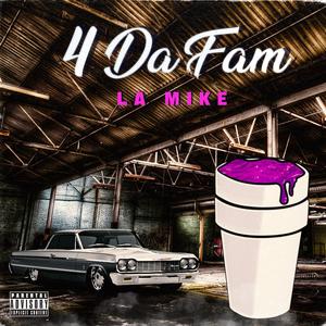 4 Da Fam (Explicit)