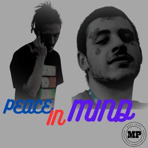 PEACE IN MIND (feat. LIL BOW) [Explicit]