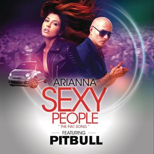 Sexy People (The Fiat Song)