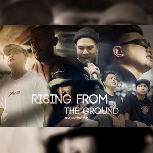 Rising From The Ground (Explicit)