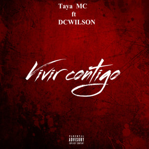 Vivir contigo (Explicit)