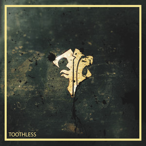 Toothless - EP