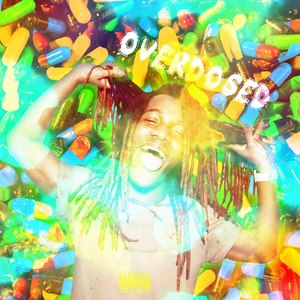OveR DoseD! (Explicit)