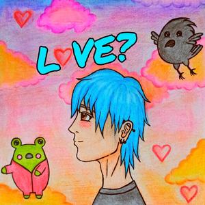 Love?(feat. Ash) (Explicit)
