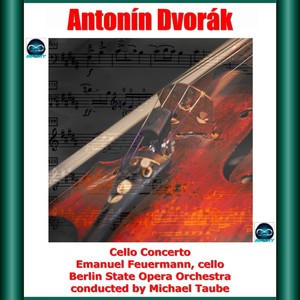 Dvorák: Cello Concerto