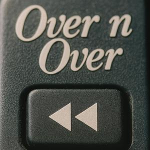 Over n Over (Instrumental)
