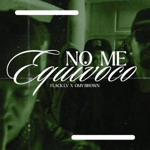 No me equivoco (feat. Omy Brown)