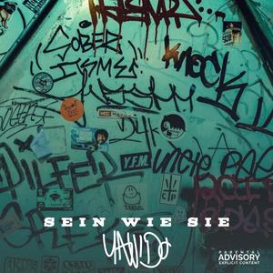 Sein Wie Sie (Explicit)