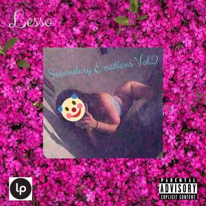 Secondary Emotions, Vol. 2 (Explicit)