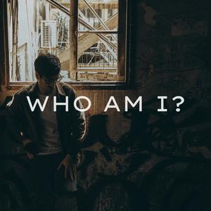 Who Am I? (feat. Zang Kieu)