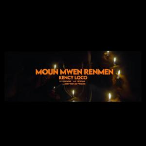 Moun Mwen Renmen (feat. Bad Team Kolabo) (Explicit)
