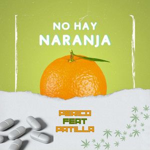 No hay naranja (Explicit)