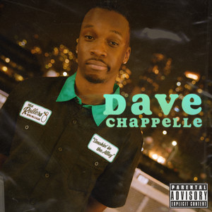 Dave Chappelle (Explicit)