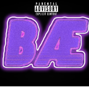 Bae (Speed) [Explicit]