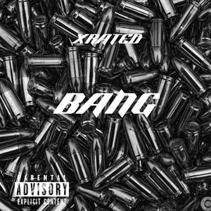 BANG (Explicit)