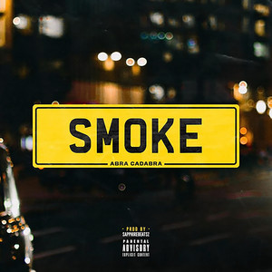 Smoke (Explicit)