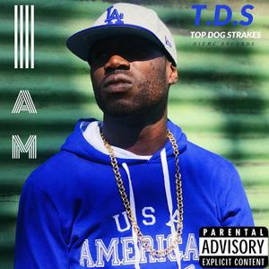 I AM (Im The Man) (feat. Dan Duke) (Explicit)