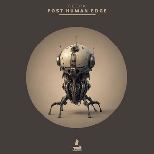 Geerk - Post Human Edge