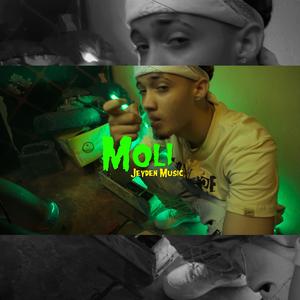 MOLY (feat. JEYDEN MUSIC) [Explicit]