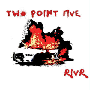 TWO POINT 5 (Explicit)