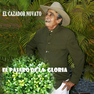 El Pájaro de la Gloria