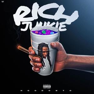 Rich Junkie (Explicit)