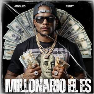 Millonario El Es (Explicit)