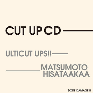 CUT UP CD