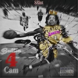 Ballin 4 Cam (Explicit)