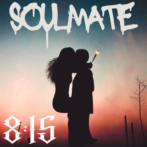 SoulMate (Explicit)