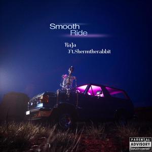 Smooth Ride (Explicit)