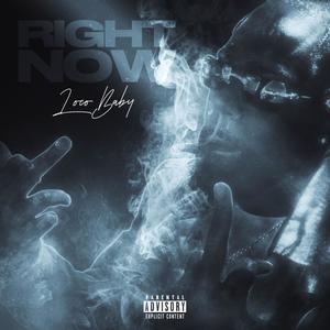 Right Now (Explicit)