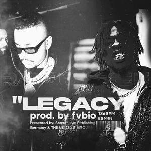 LEGACY. (Explicit)