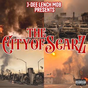 The City Of Scarz (Explicit)