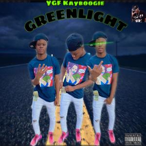 Kayboogie - Greenlight (Explicit)