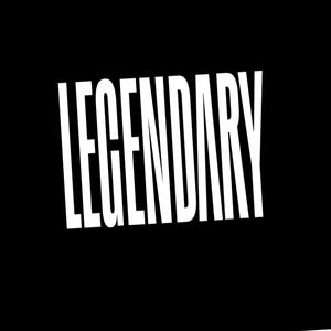 legendary (Explicit)