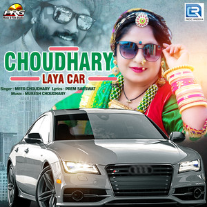 Choudhary Laya Car (Original)