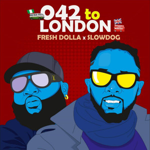 042 To London (feat. Slowdog)