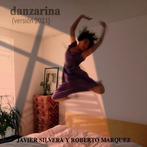 Danzarina(Versión 2021)
