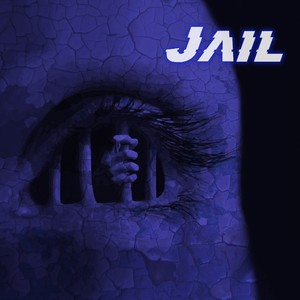 Jail (Explicit)