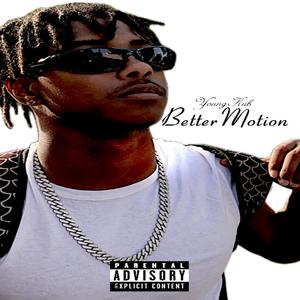 Better Motion (Explicit)