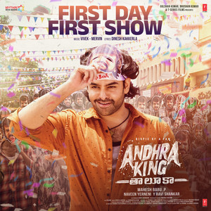 First Day First Show (From 