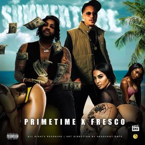 SUMMERTIME (feat. Fresco G) (Explicit)