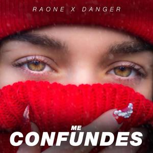 Me confundes (feat. Danger)