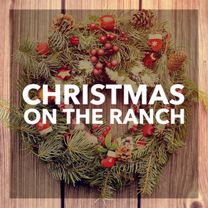 Christmas On The Ranch